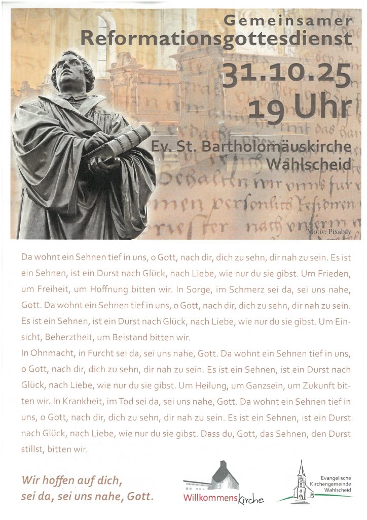 Herzliche Einladung zum Gottesdienst am Reformationstag um 19 Uhr in Wahlscheid